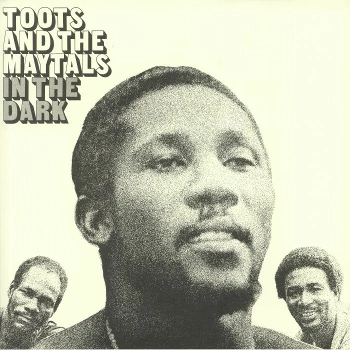 TOOTS & THE MAYTALS — In The Dark