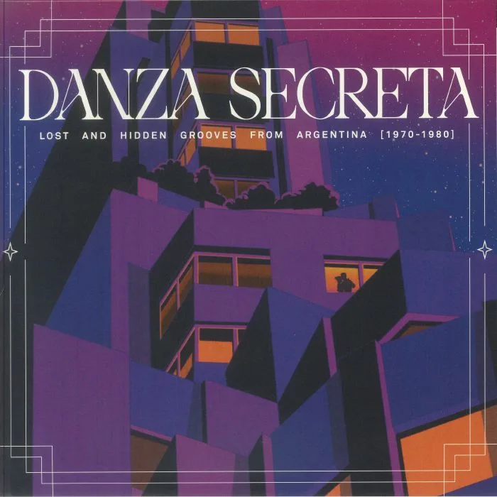 Front cover — VARIOUS — Danza Secreta: Lost & Hidden Grooves From Argentina 1970-1980