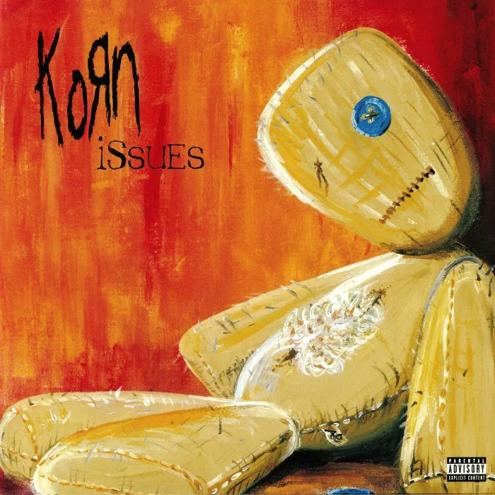 KORN — Issues (reissue)