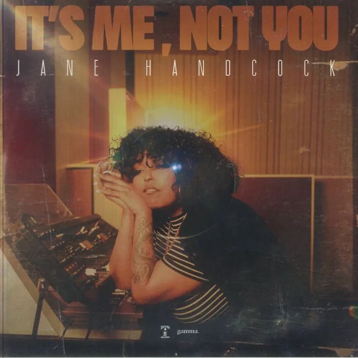 Jane HANDCOCK — It's Me Not You