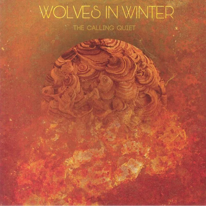 WOLVES IN WINTER — The Calling Quiet