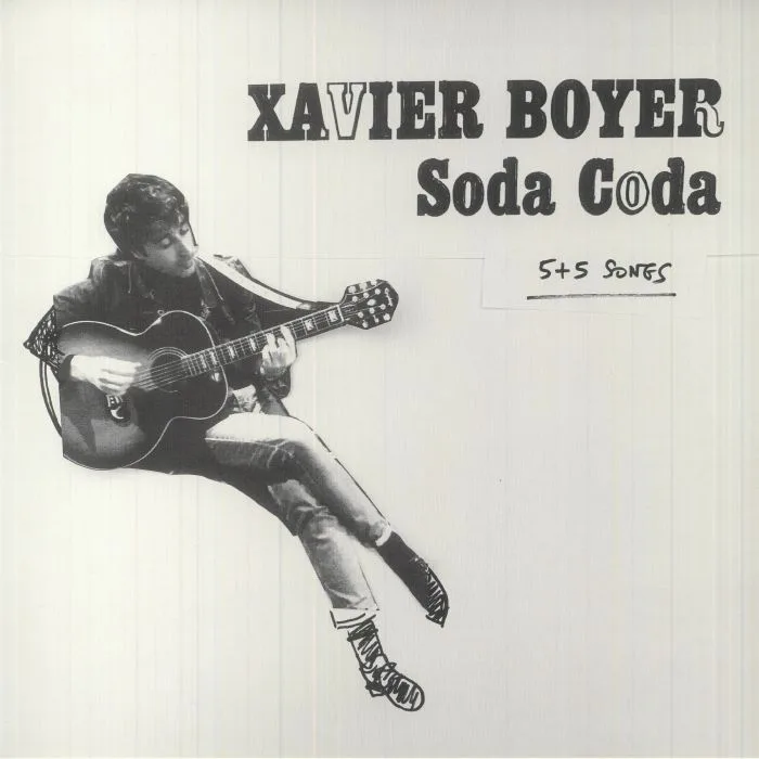 Xavier BOYER — Soda Coda: 5 + 5 Songs