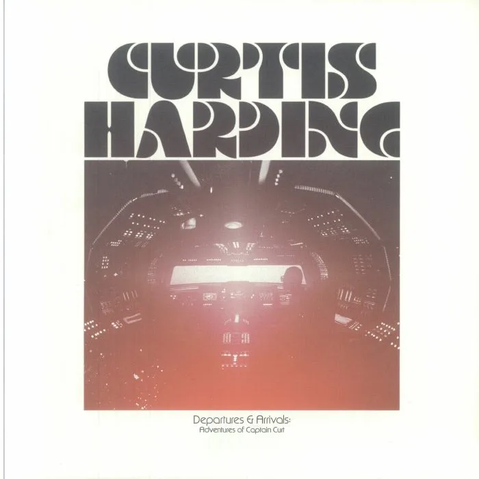 Curtis HARDING — Departures & Arrivals: Adventures Of Captain Curt