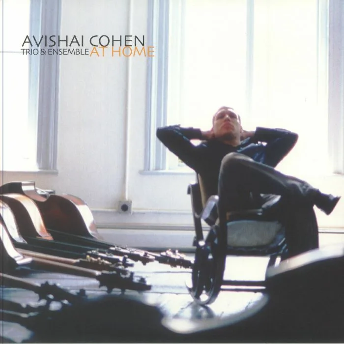 Лицевая сторона обложки — AVISHAI COHEN TRIO / ENSEMBLE — At Home (20th Anniversary Edition)