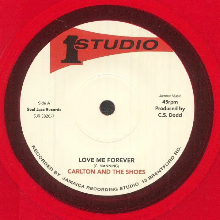 CARLTON & THE SHOES — Love Me Forever