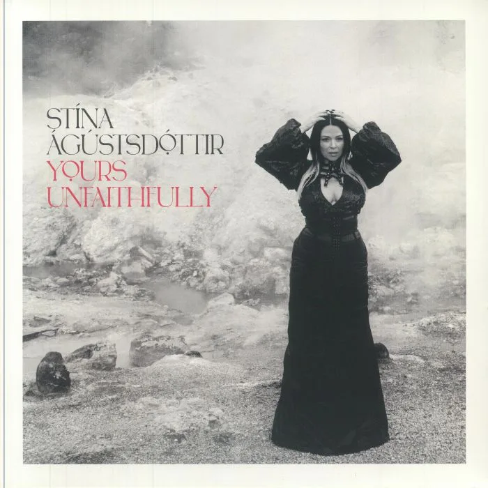 Front cover — Stina AGUSTSDOTTIR — Yours Unfaithfully