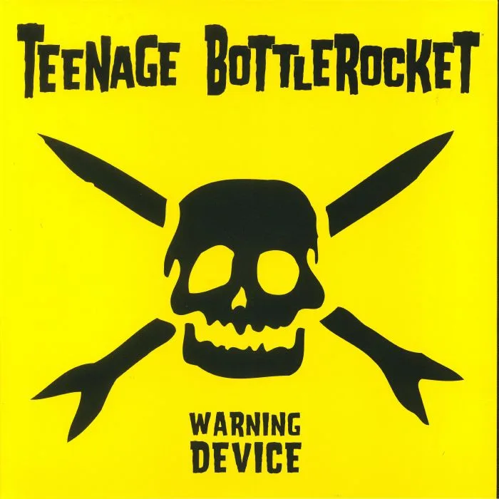 TEENAGE BOTTLEROCKET — Warning Device: 10th Anniversary Edition