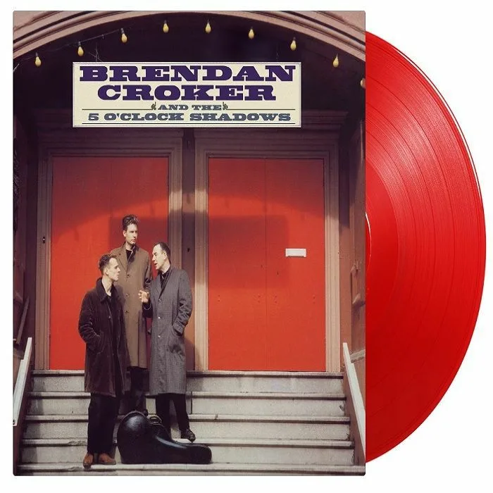 Brendon CROKER & THE 5 O'CLOCK SHADOWS — Brendan Croker & The 5 O'Clock Shadows (35th Anniversary Edition)
