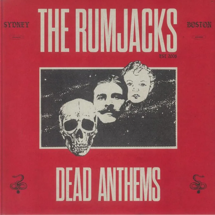 The RUMJACKS — Dead Anthems