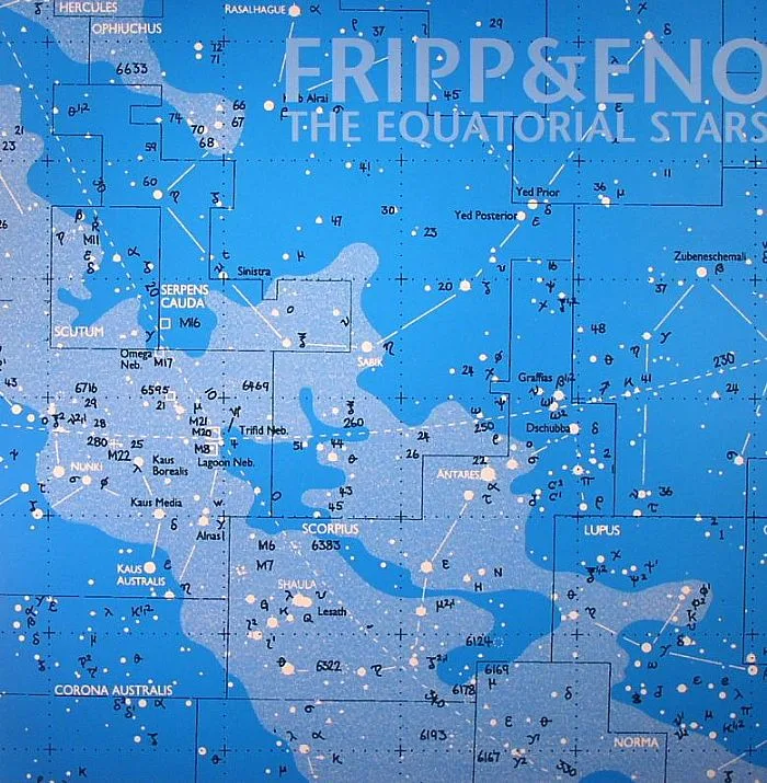Robert FRIPP / BRIAN ENO — The Equatorial Stars