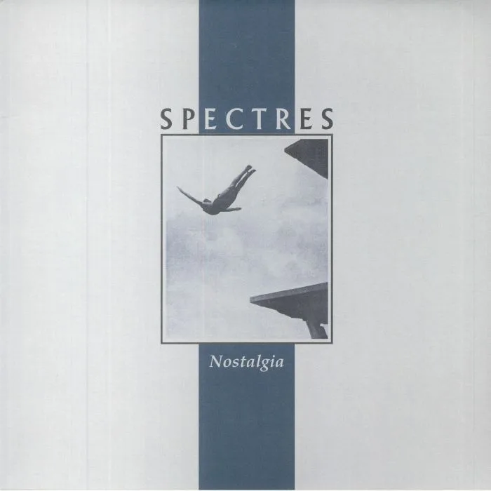 SPECTRES — Nostalgia