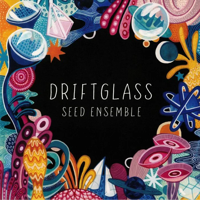 SEED ENSEMBLE — Driftglass