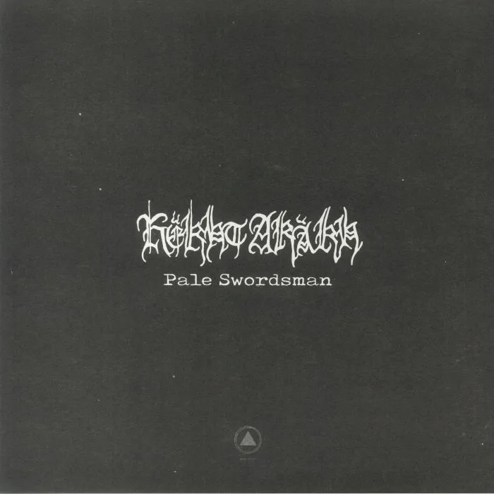 Back cover — KEKHT ARAKH — Pale Swordsman (reissue)