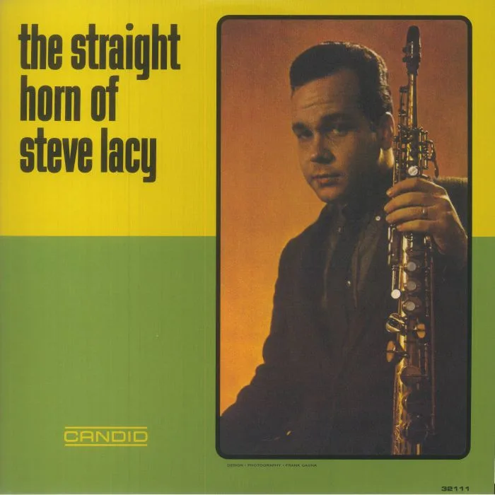 Steve LACY — The Straight Horn Of Steve Lacy (remastered)