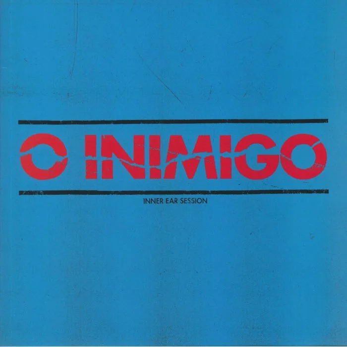 O INIMIGO — Inner Ear Session