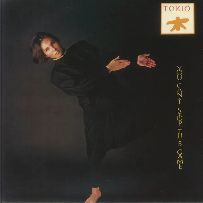 Лицевая сторона обложки — TOKIO — You Can't Stop This Game (reissue)