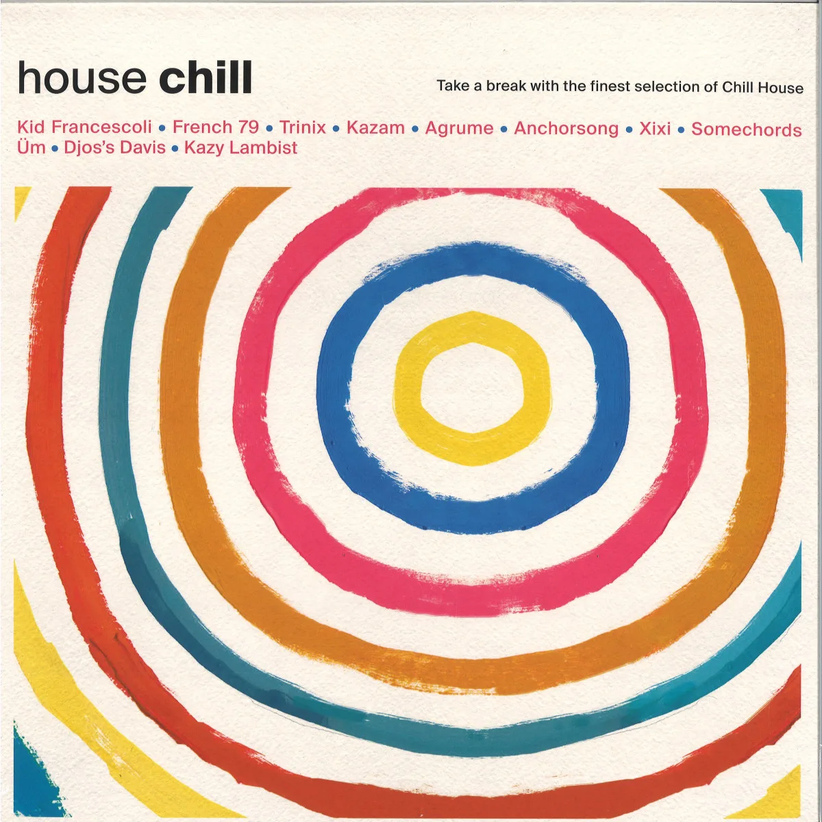 Лицевая сторона обложки — Various — HOUSE CHILL LP