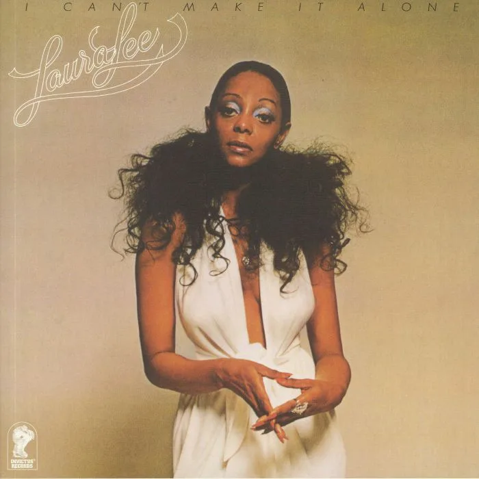 Laura LEE — I Can't Make It Alone (reissue)