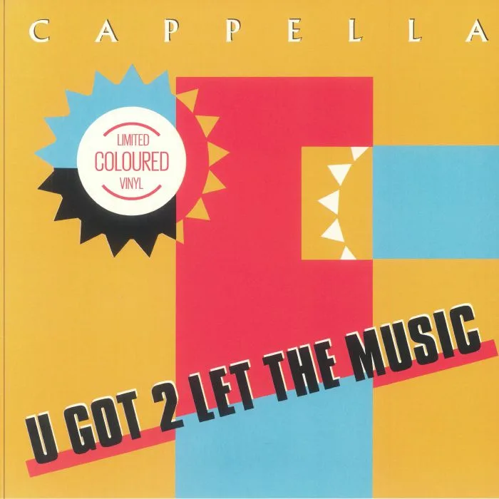 Лицевая сторона обложки — CAPPELLA — U Got 2 Let The Music EP