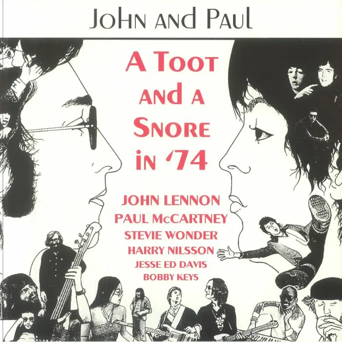 John LENNON / PAUL McCARTNEY / STEVIE WONDER / HARRY NILSSON / VARIOUS — A Toot & A Snore In '74