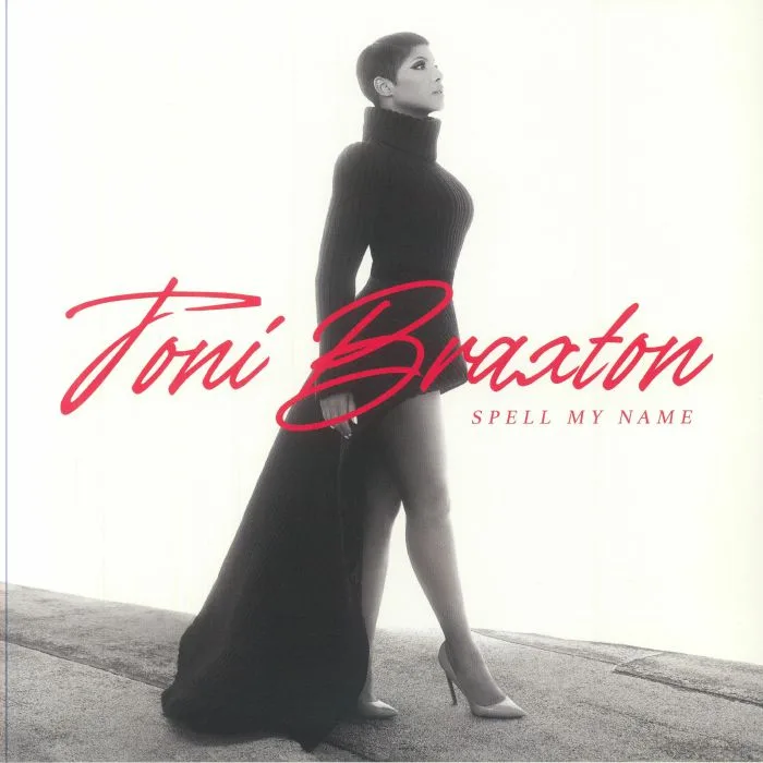 Toni BRAXTON — Spell My Name