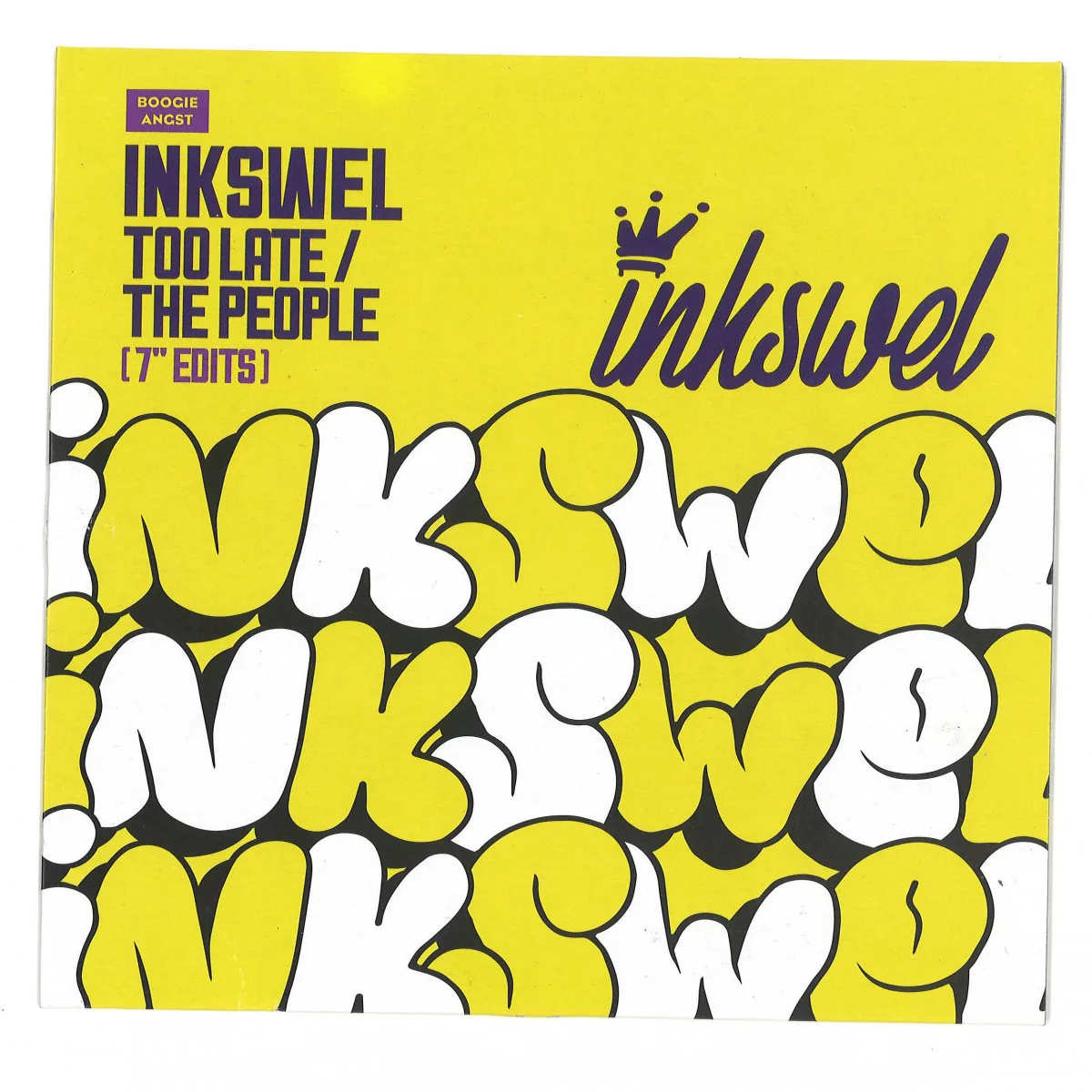 Inkswel — Too Late / The People