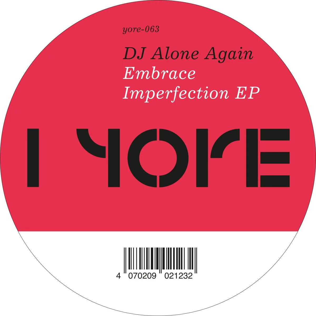 DJ Alone Again — Embrace Imperfection EP