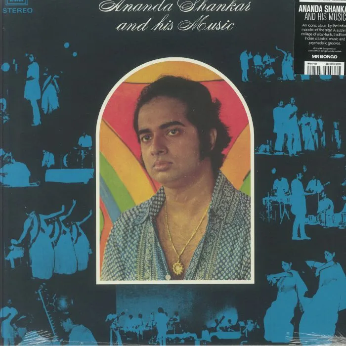 Ananda SHANKAR — Ananda Shankar & His Music (reissue)