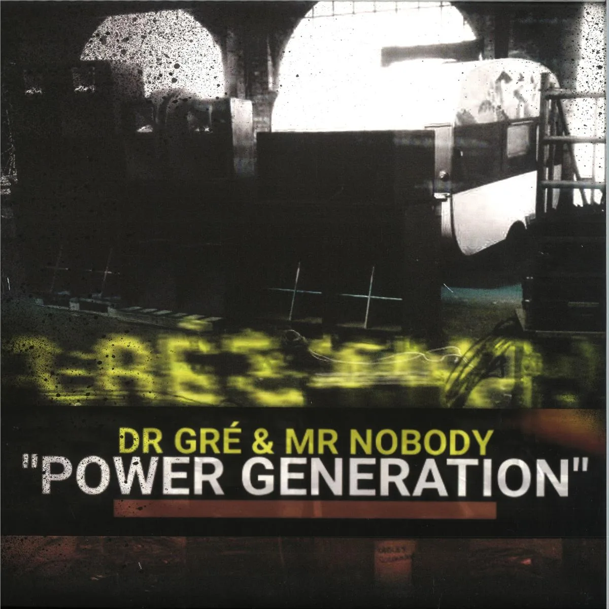 Front cover — Dr Gré, Mr Nobody, Frost, Maskk, Logic LFO — Power Generation