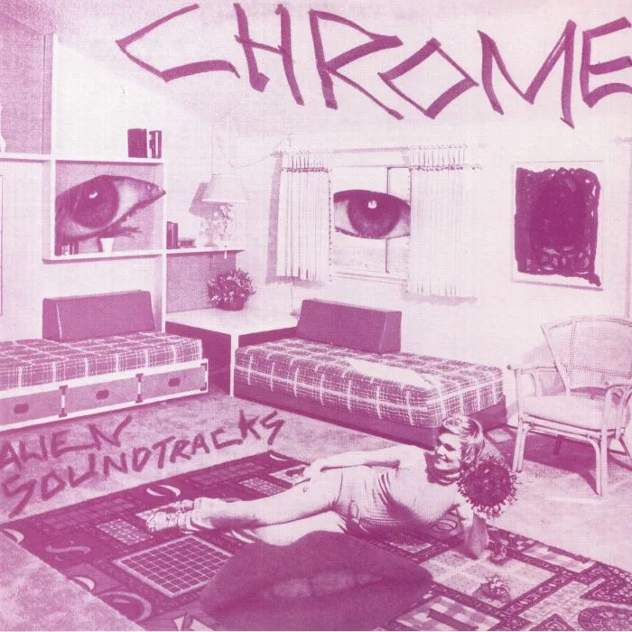 CHROME — Alien Soundtracks