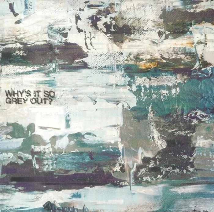 Asher ROTH / HEATHER GREY — Why's It So Grey Out?