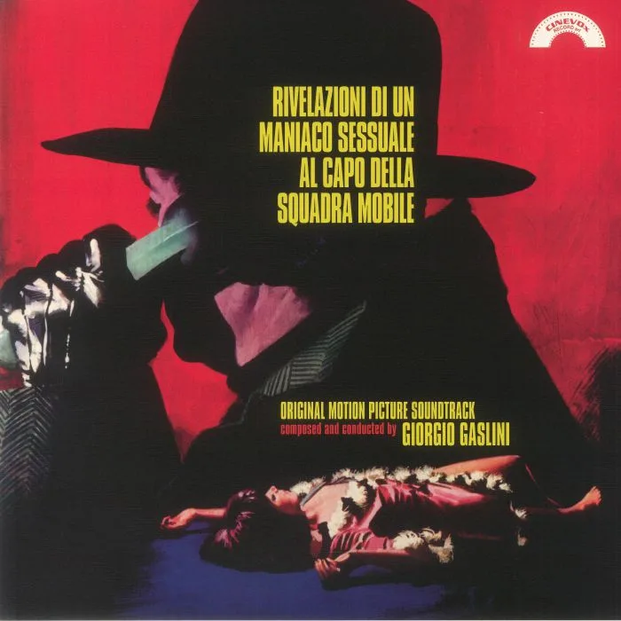 Лицевая сторона обложки — Giorgio GASLINI — Rivelazioni Di Un Maniaco Sessuale Al Capo Della Squadra Mobile (Soundtrack)