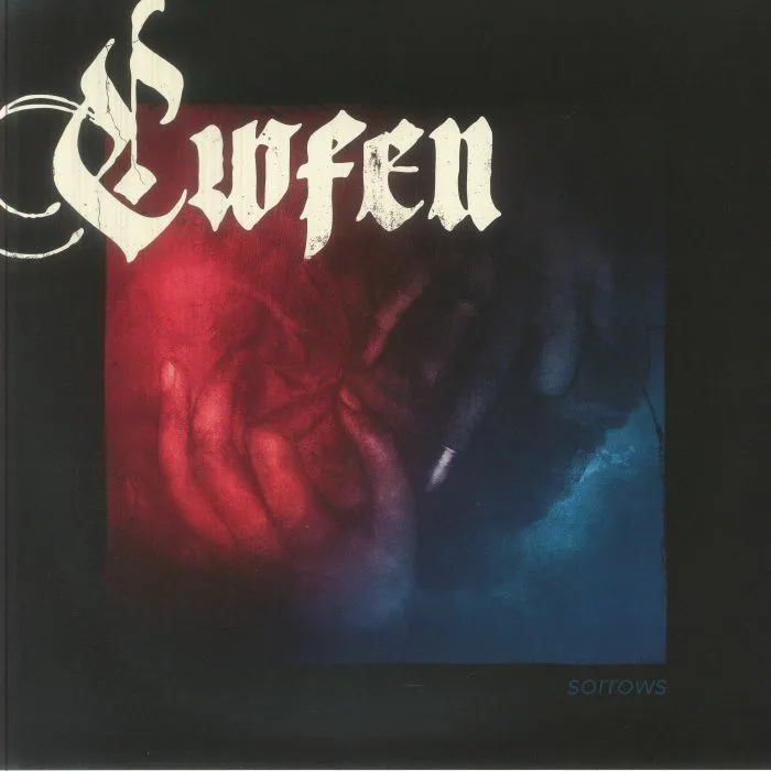 CWFEN — Sorrows