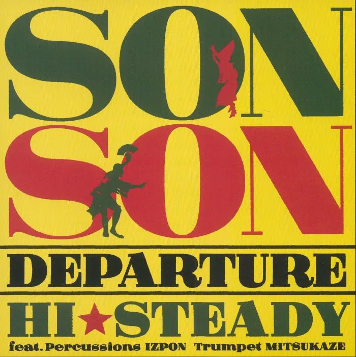 HI STEADY — Son Son