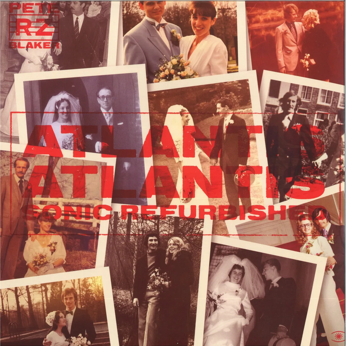 Rheinzand V Pete Blaker — Atlantis Atlantis - Sonic Refurbished LP 2x12"