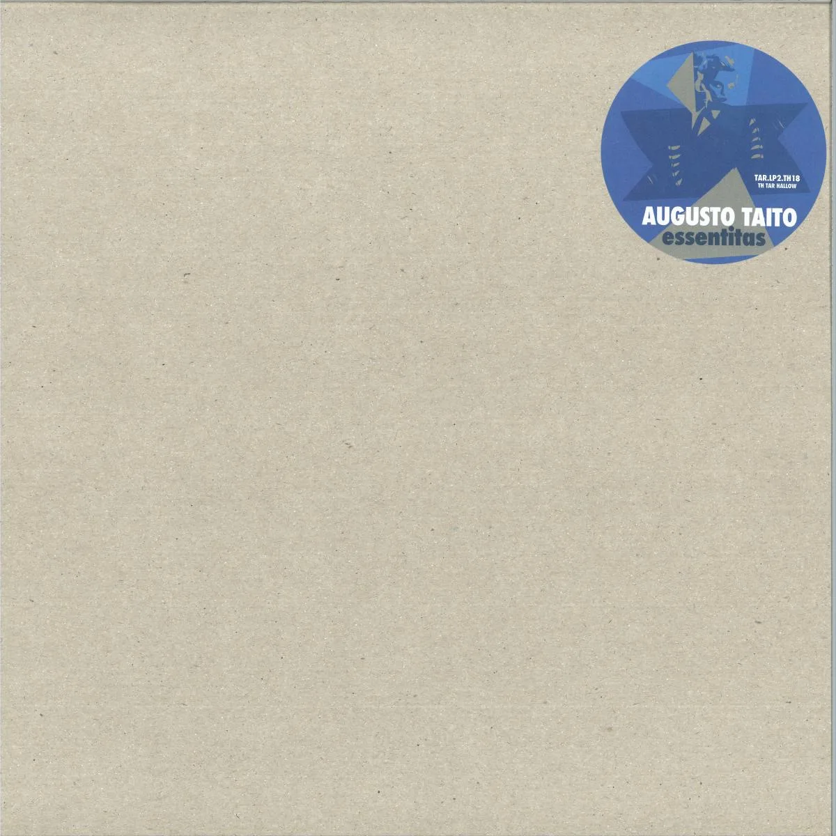 Augusto Taito — Tar LP2: Essentitas 2x12"