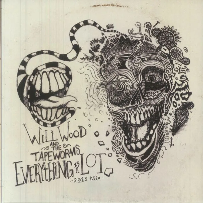 Will WOOD & THE TAPEWORMS — Everything Is A Lot