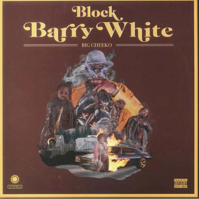 BIG CHEEKO — Block Barry White