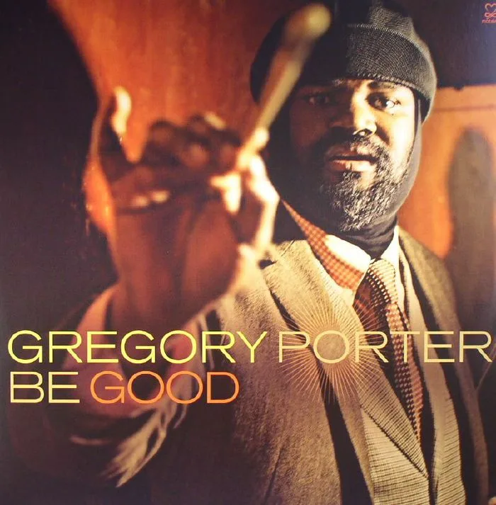 Gregory PORTER — Be Good