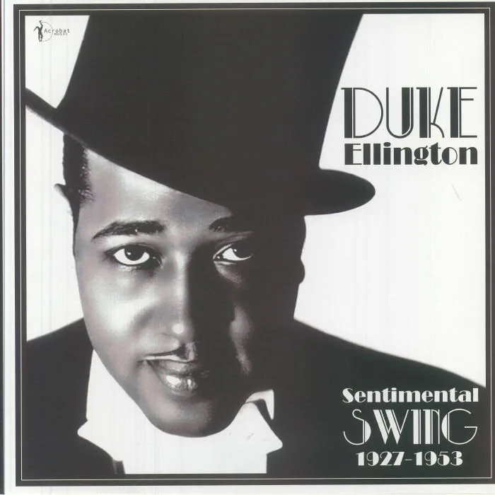 Лицевая сторона обложки — Duke ELLINGTON — Sentimental Swing: 1927-1953