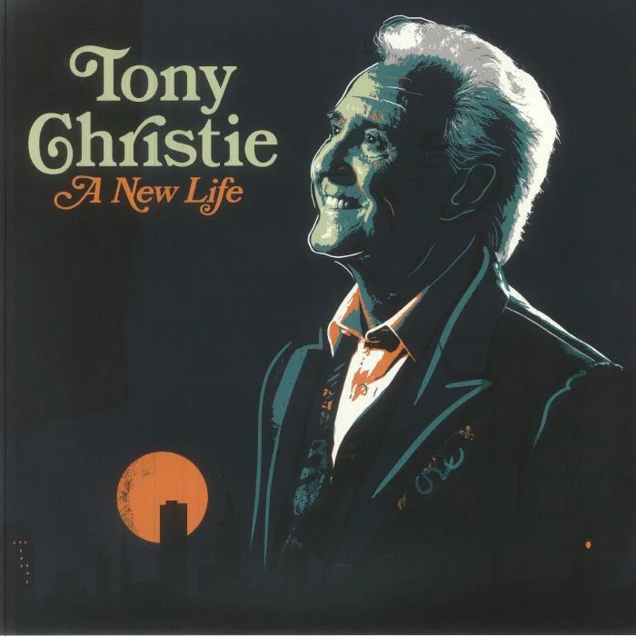 Tony CHRISTIE — A New Life