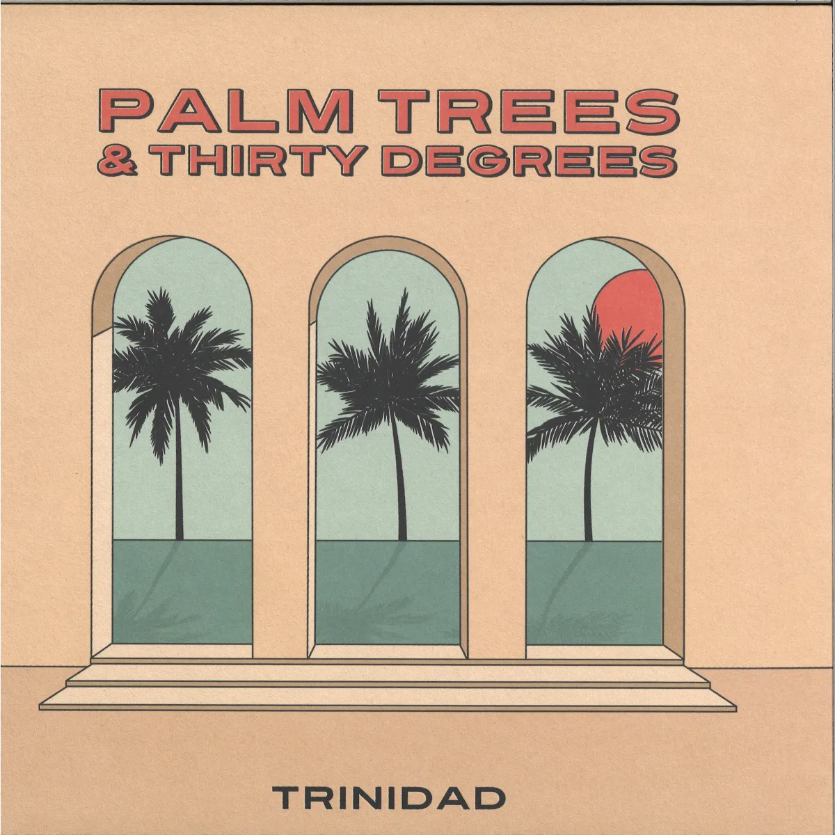 Trinidad — Palm Trees & Thirty Degrees 2x12"
