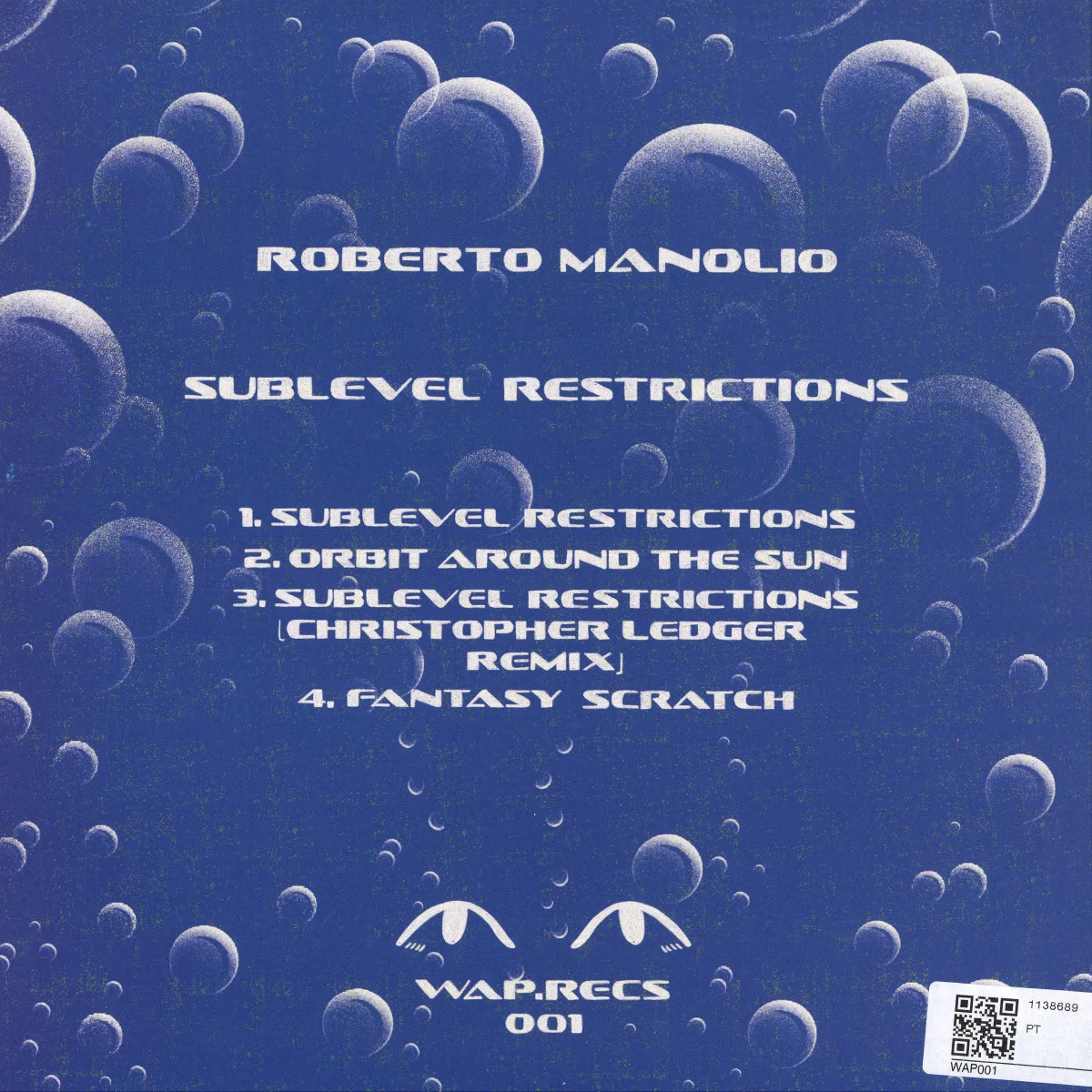 Обратная сторона обложки — Roberto Manoliofeat.Christopher Ledger Remix — Sublevel Restrictions E.P