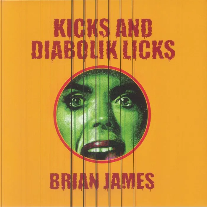 Brian JAMES — Kicks & Diabolik Licks