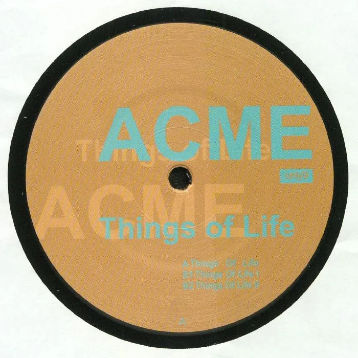 Лицевая сторона обложки — ACME — Things Of Life (remastered)