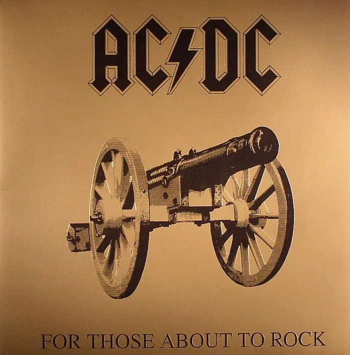 AC / DC — For Those About To Rock We Salute You