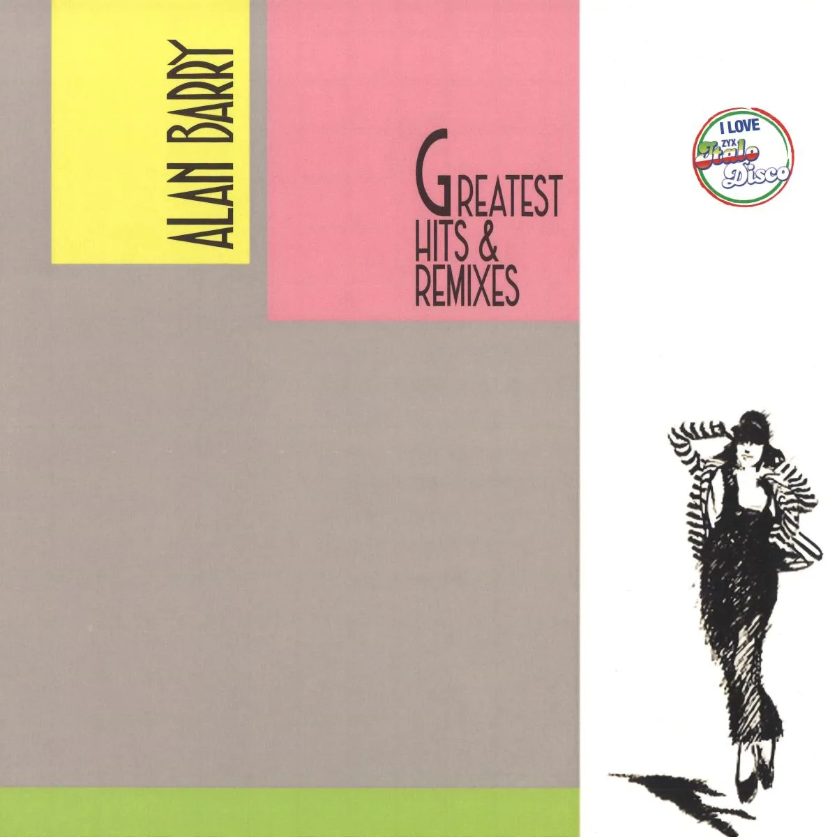 Лицевая сторона обложки — Alan Barry — Greatest Hits & Remixes