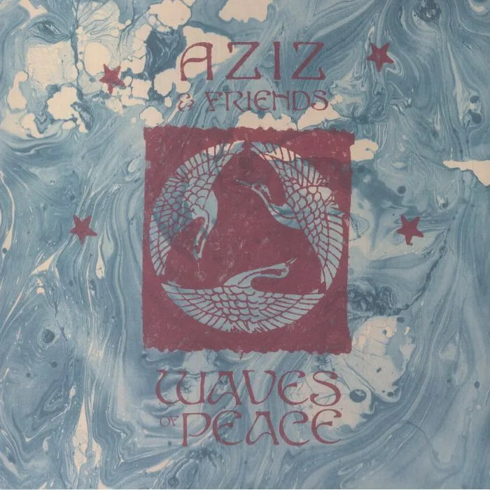 AZIZ & FRIENDS — Waves Of Peace