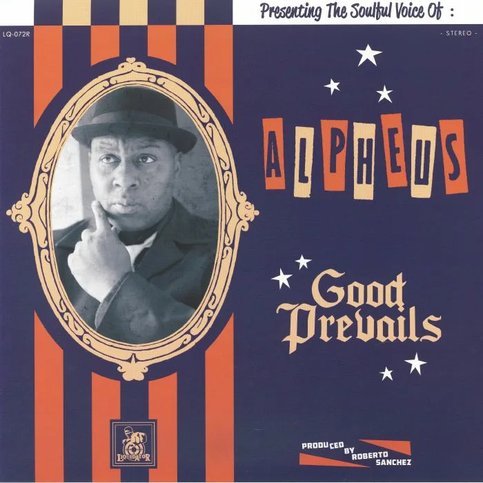 ALPHEUS — Good Prevails (reissue)