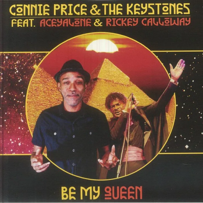 CONNIE & THE KEYSTONES PRICE feat ACEYALONE / RICKEY CALLOWAY — Be My Queen